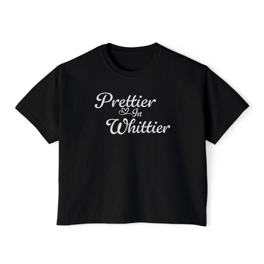 Prettier In Whittier - Boxy Tee
