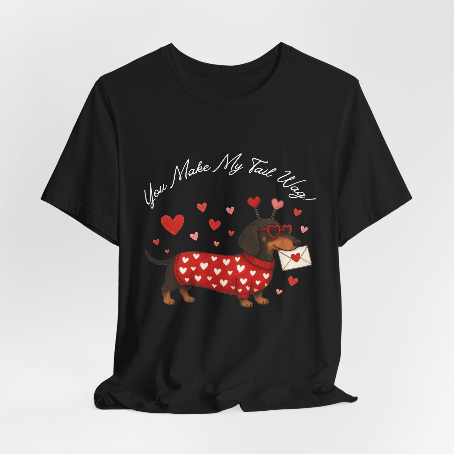 "You Make My Tail Wag" Love Dog T-Shirt