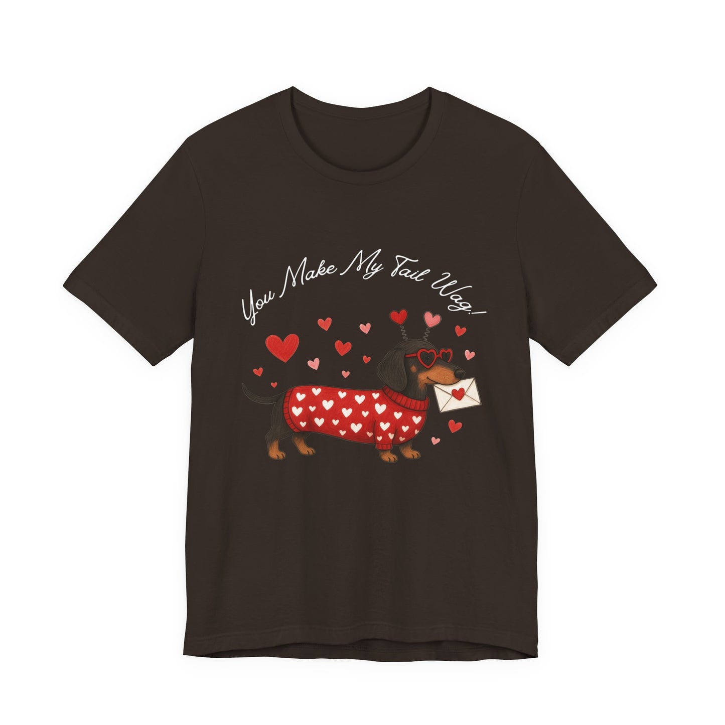 "You Make My Tail Wag" Love Dog T-Shirt