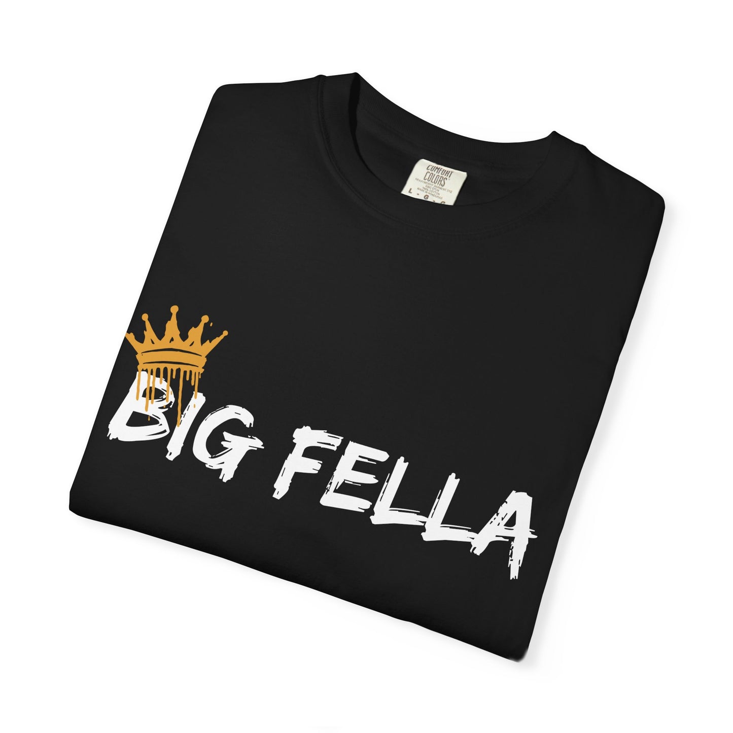 Big Fella T-Shirt