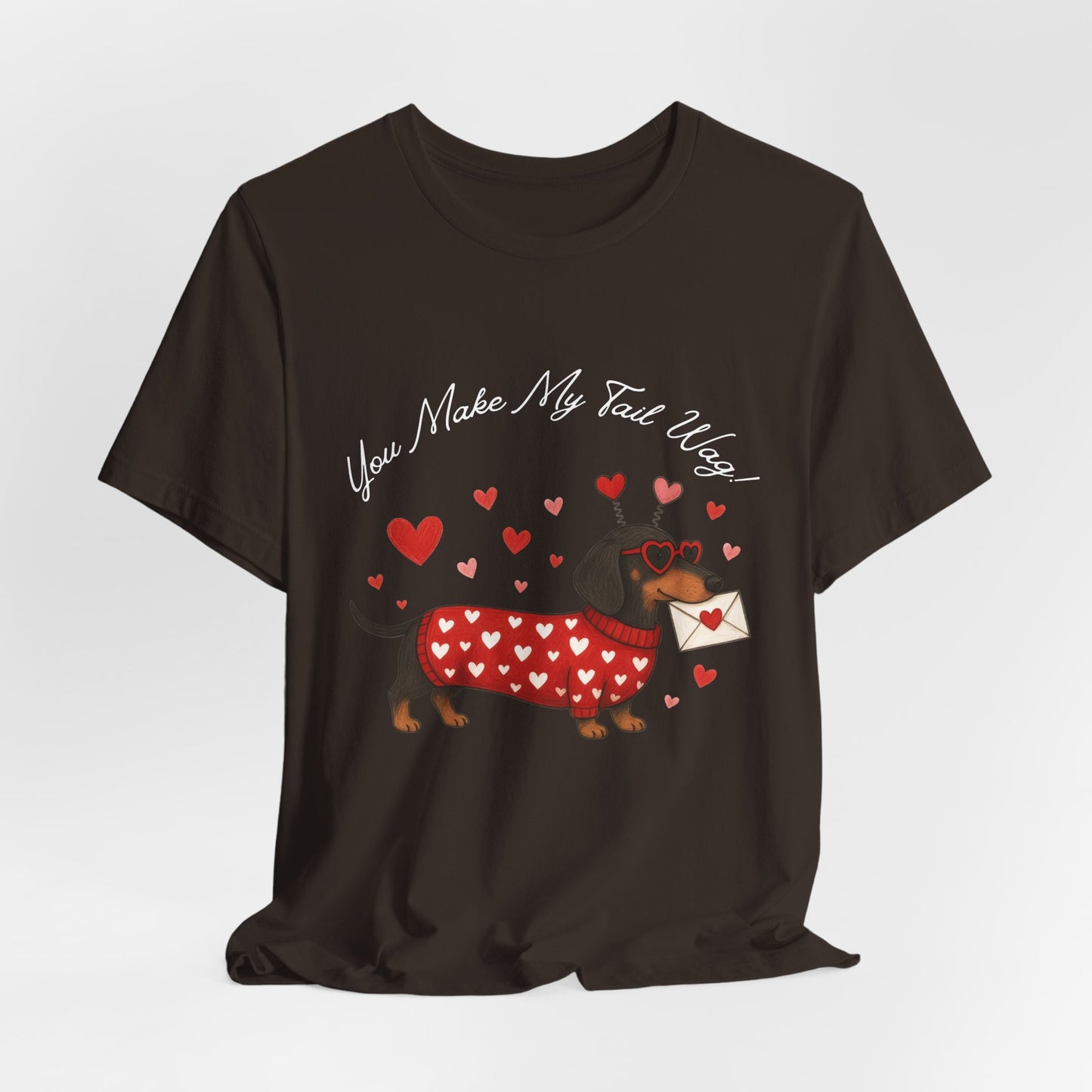 "You Make My Tail Wag" Love Dog T-Shirt