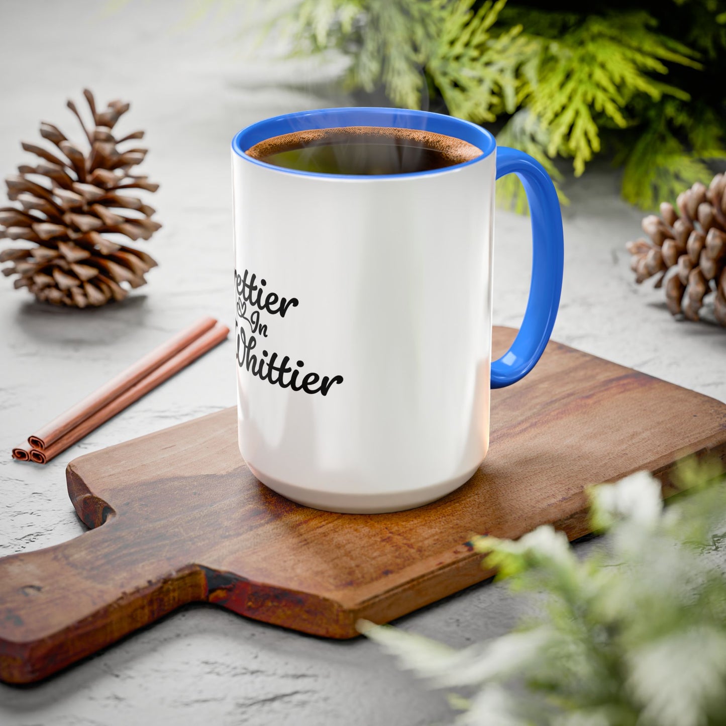 Prettier in Whittier Coffee Mug