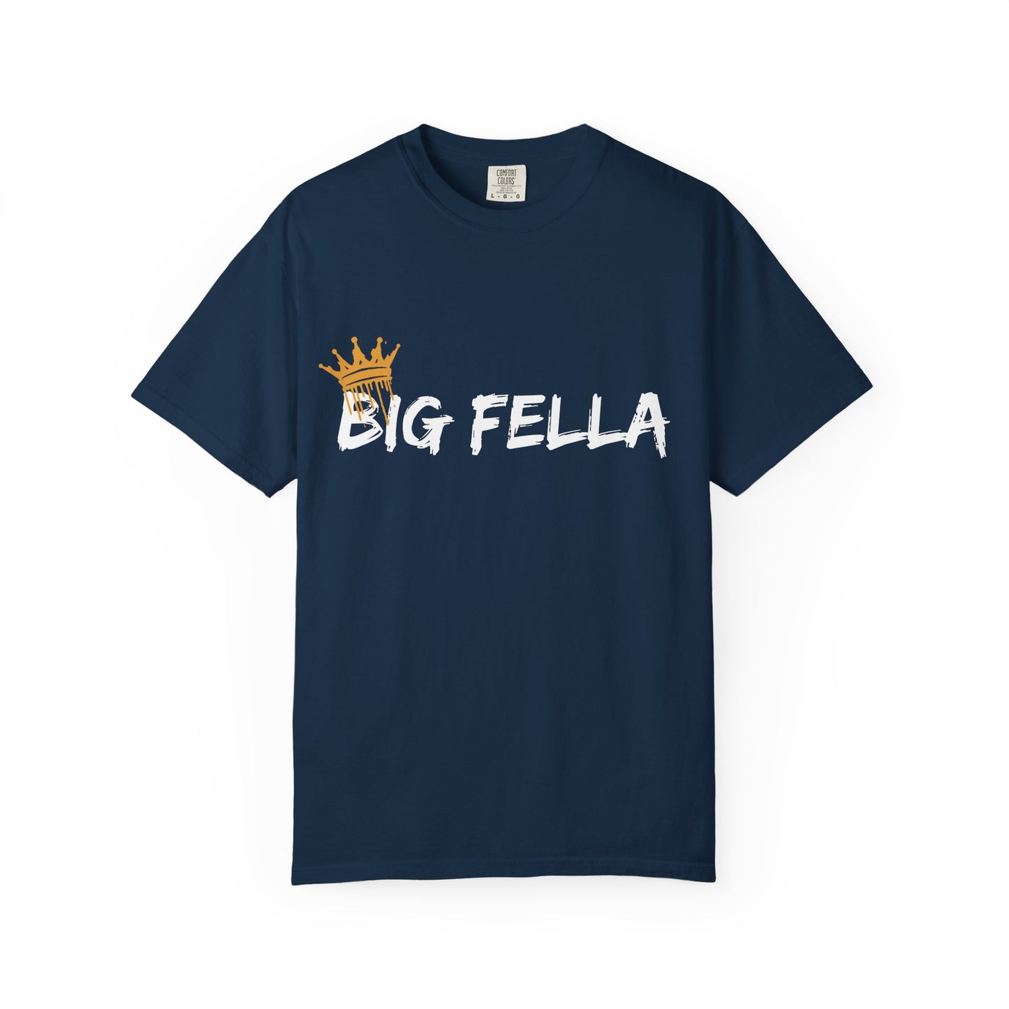 Big Fella T-Shirt