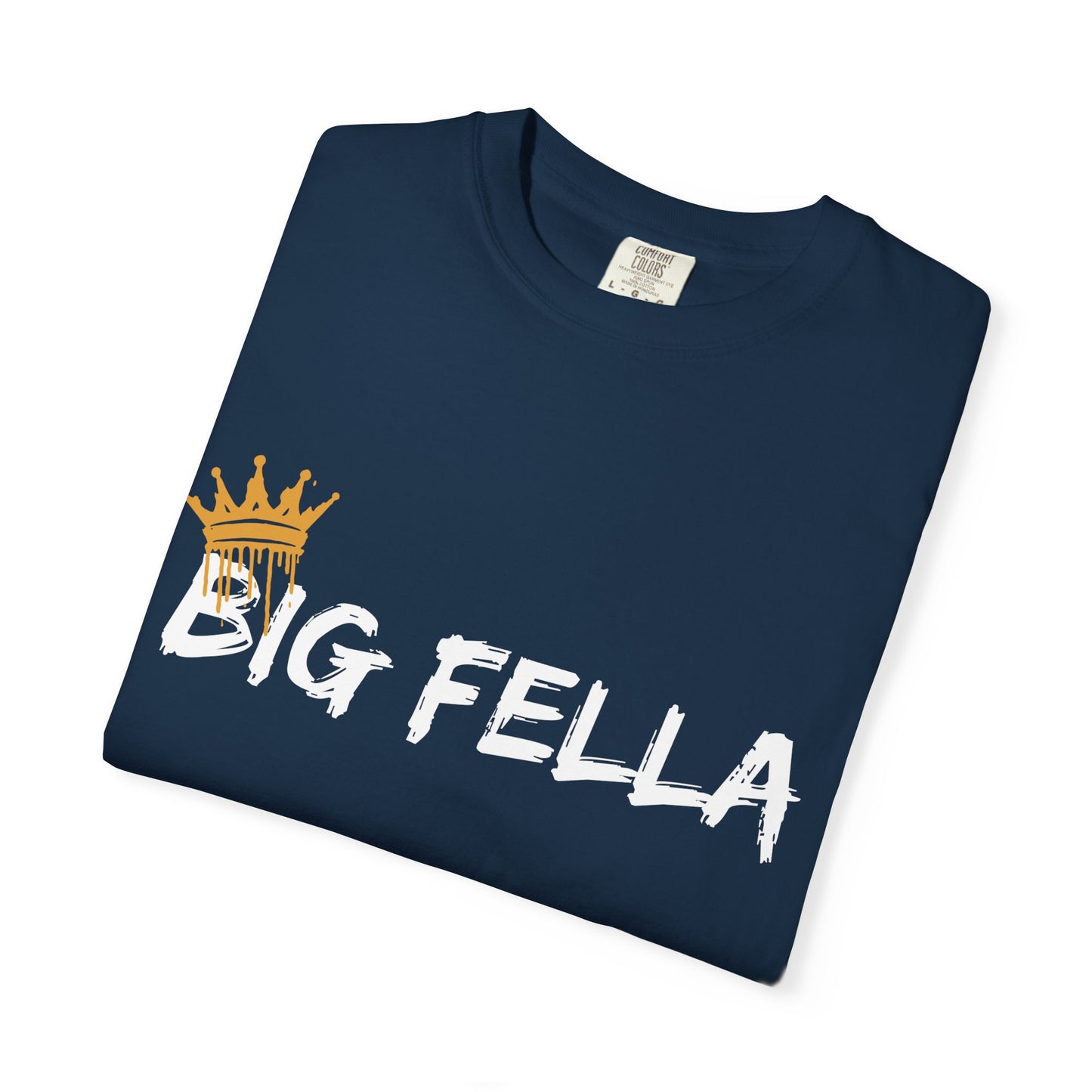 Big Fella T-Shirt
