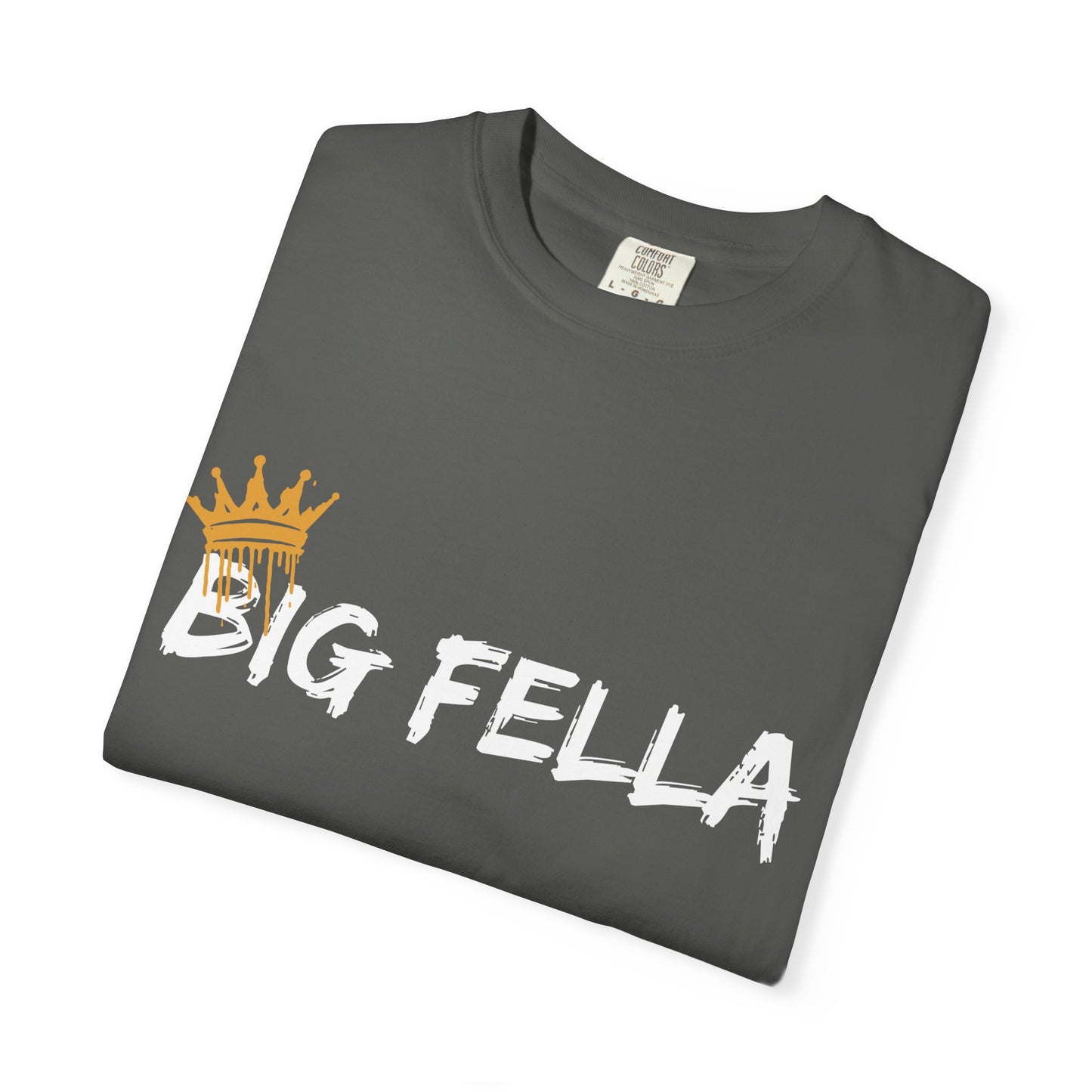 Big Fella T-Shirt