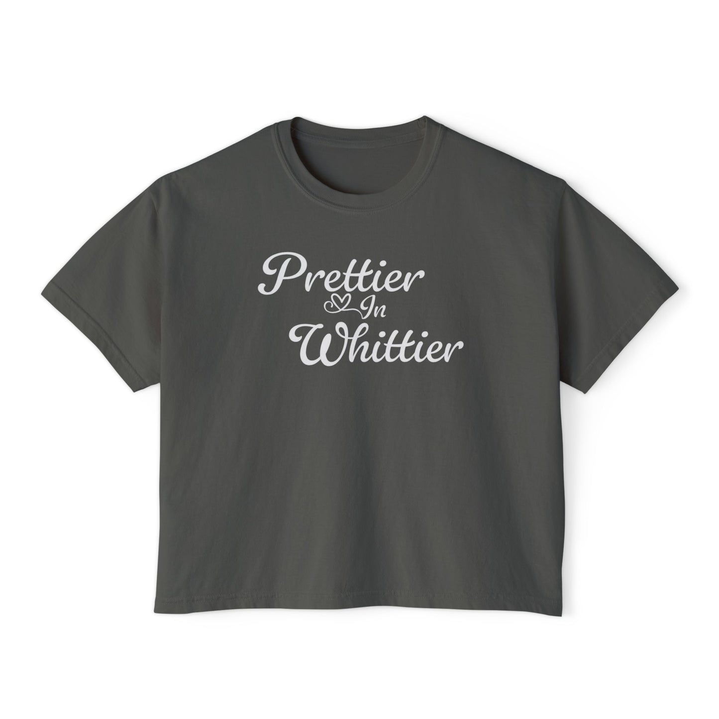 Prettier In Whittier - Boxy Tee