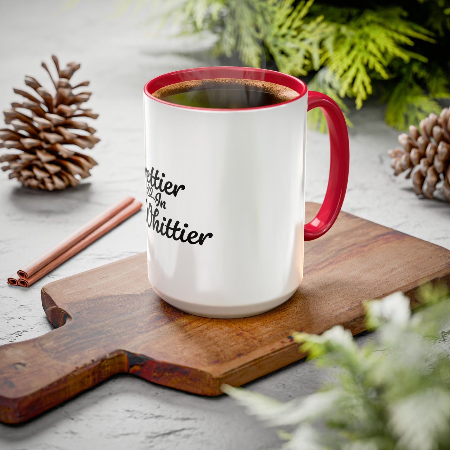 Prettier in Whittier Coffee Mug