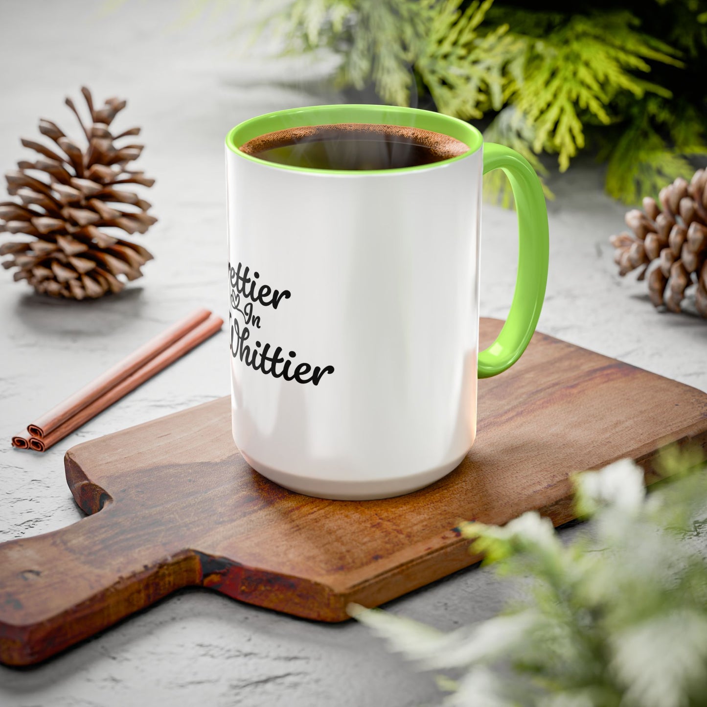 Prettier in Whittier Coffee Mug