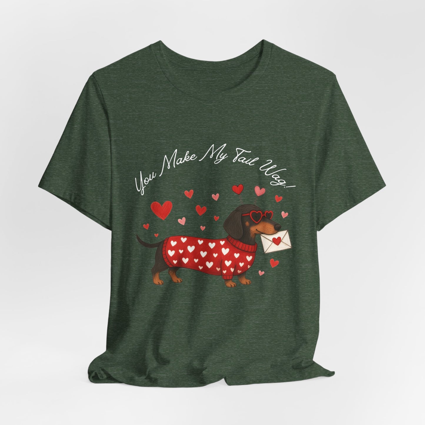 "You Make My Tail Wag" Love Dog T-Shirt