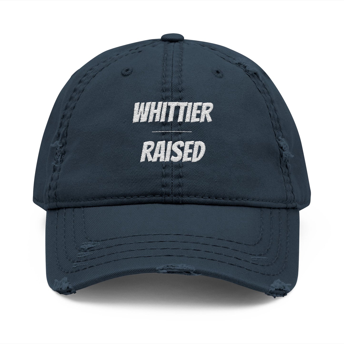 Whittier Raised - Distressed Dad Hat