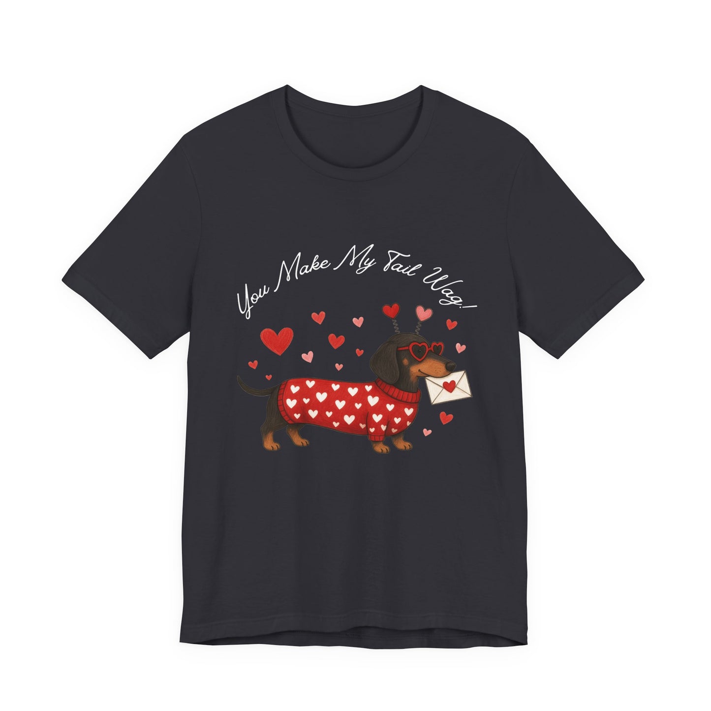 "You Make My Tail Wag" Love Dog T-Shirt