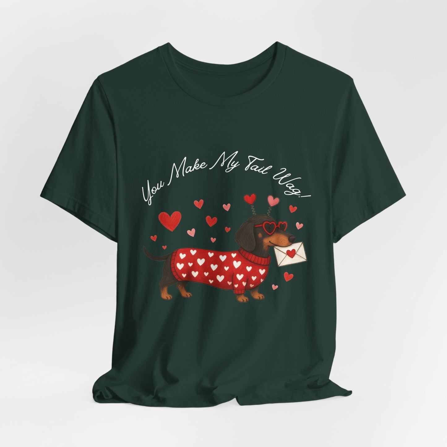 "You Make My Tail Wag" Love Dog T-Shirt