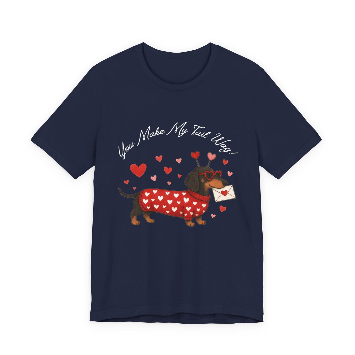 "You Make My Tail Wag" Love Dog T-Shirt
