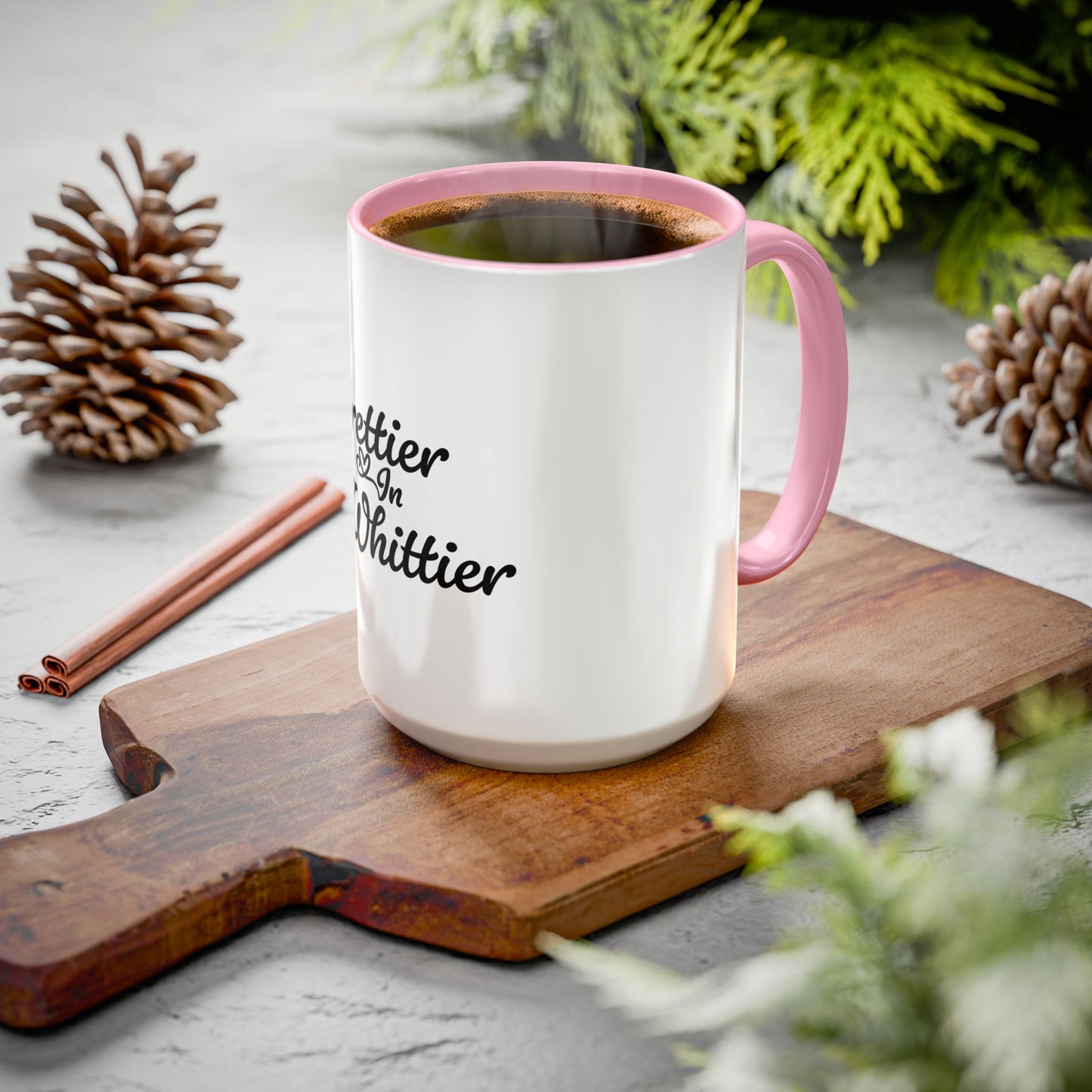 Prettier in Whittier Coffee Mug
