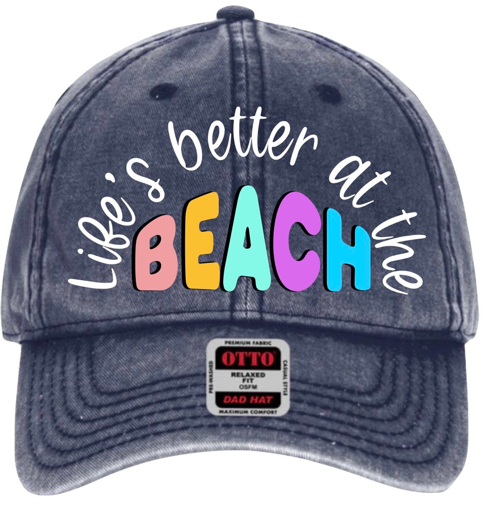Life's Better at the Beach Dad Cap